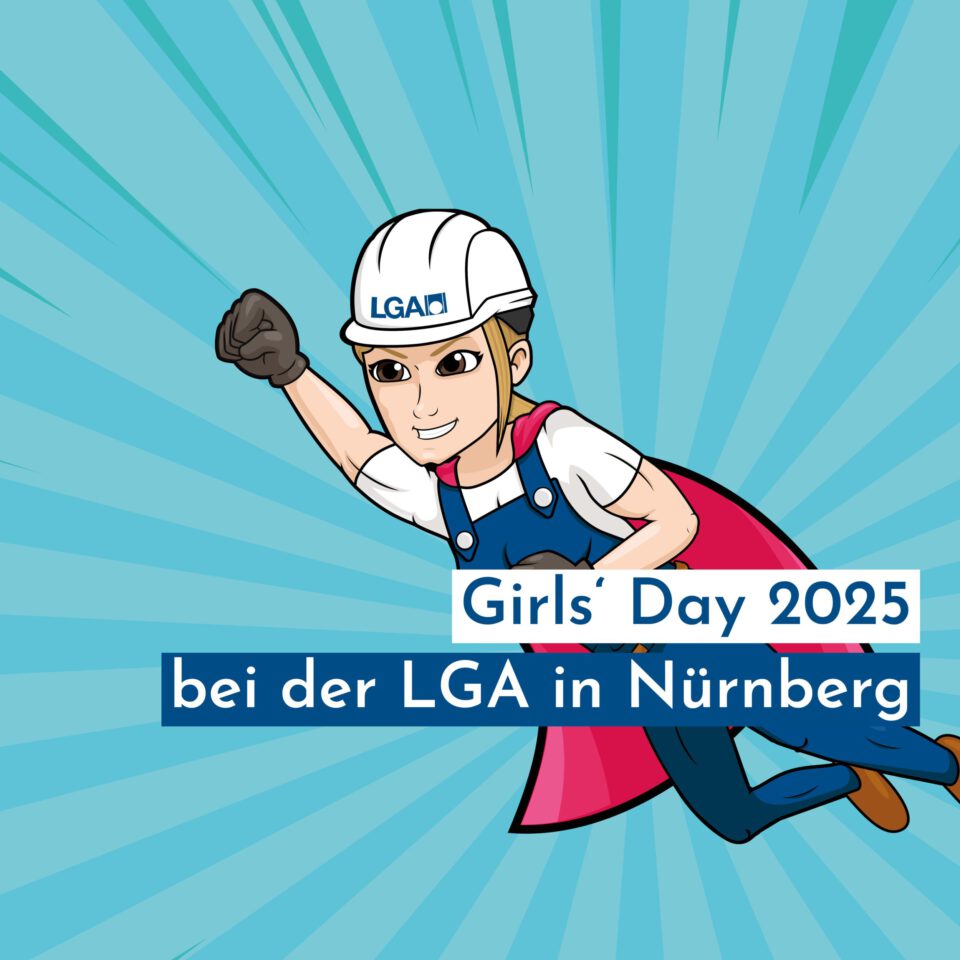 Eine gezeichnete Superheldenfigur mit Bauhelm und Handschuhen fliegt vor einem blauen Strahlenhintergrund; der Text lautet: „Girls' Day 2025 bei der LGA in Nürnberg“.